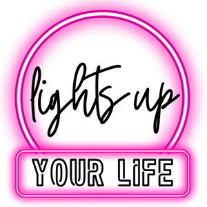 Lights up your life