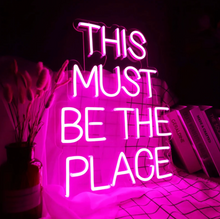 Load image into Gallery viewer, This must be the place LED Neon light