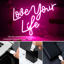 Load image into Gallery viewer, Love your life LED Neon light (pink)